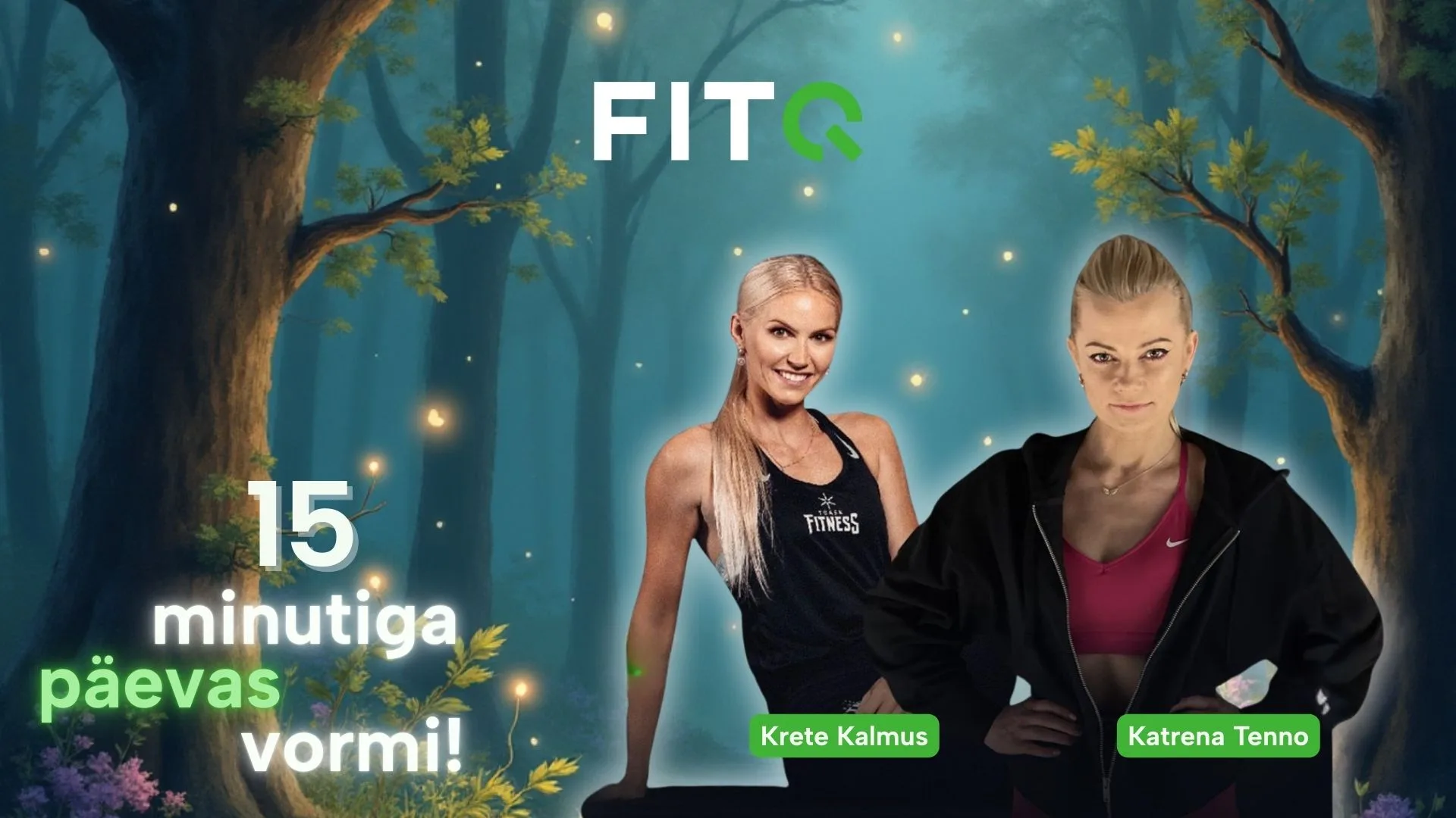 15 minutiga päevas vormi